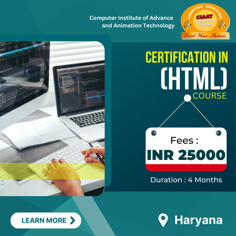 Certification in HTML Course  at Computer Institute of Advance & Animation Tech , Haryana - Other